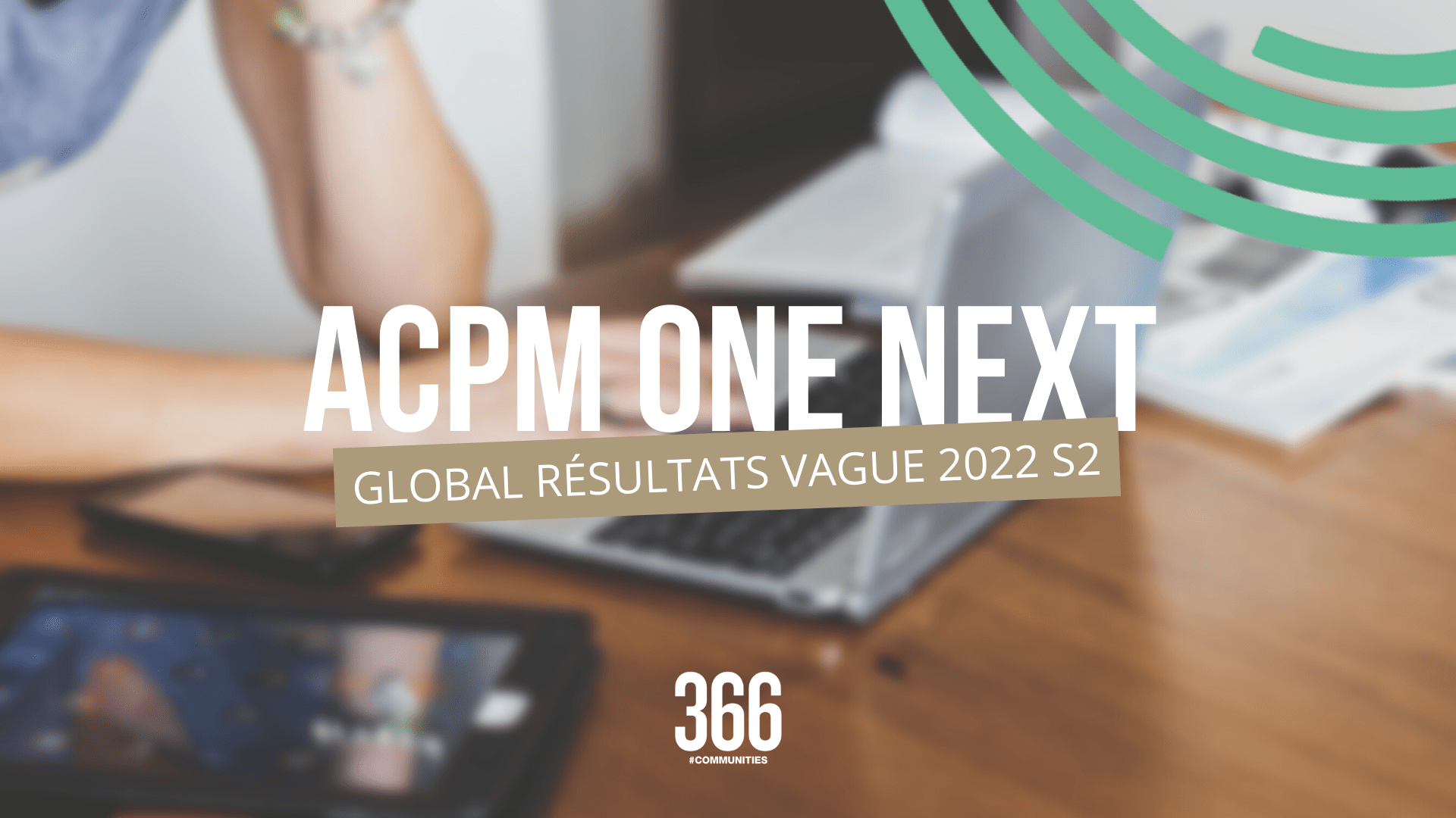 ACPM ONE NEXT GLOBAL VAGUE 2022 S2