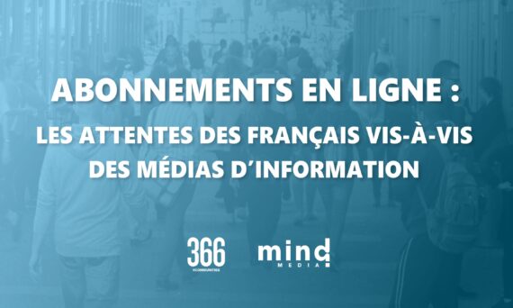 Mind Media et 366 lancent une étude sur les abonnements en ligne des Français